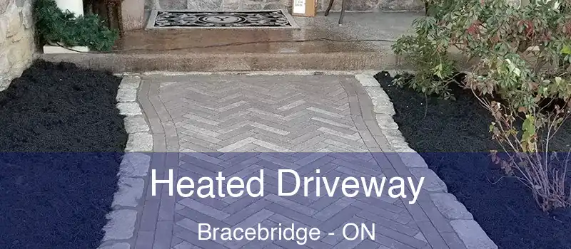  Heated Driveway Bracebridge - ON