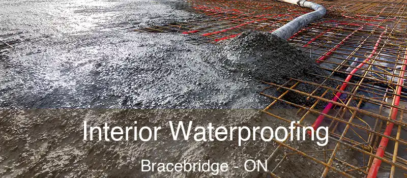  Interior Waterproofing Bracebridge - ON