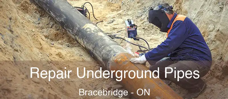  Repair Underground Pipes Bracebridge - ON